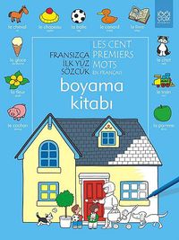 Fransızca İlk Yüz Sözcük Boyama Kitabı