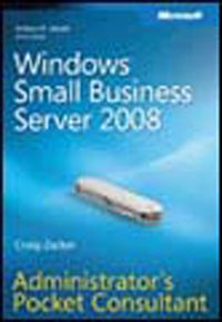 Windows® Small Business Server 2008 Administrator's Pocket Consultant