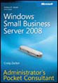 Windows® Small Business Server 2008 Administrator's Pocket Consultant