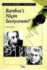Barthes'ı Niçin Seviyorum