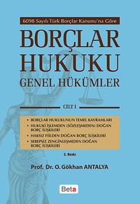 Borçlar Hukuku - Genel Hükümler Cilt:1 & 6098 Sayılı Türk Borçlar Kanunu'na Göre