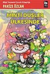 Minti D&uuml;şler &Uuml;lkesinde