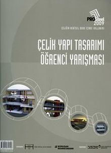 Prosteel 2009 Çelik Yapı Öğrenci Yarışması