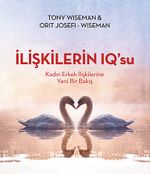 İlişkilerin IQ'su & Kadın Erkek İlişkilerine Yeni Bir Bakış