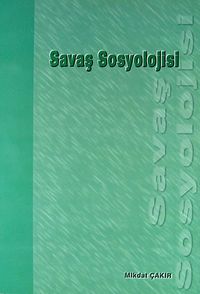 Savaş Sosyolojisi / 10-B-6