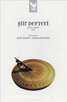 Şiir Defteri & Şiir ve Hayat 2012 - Bilinmeyen Yazar