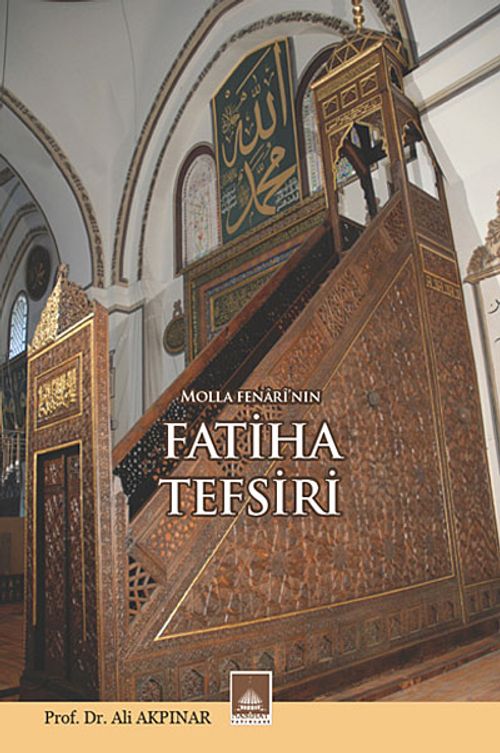 Molla Fenarı'nın Fatiha Tefsiri