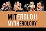 Miteroloji - Mytherology