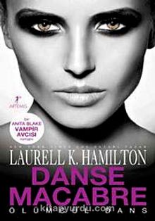 Ölümcül Dans - Anita Blake Vampir Avcısı (Ciltsiz) - Laurell K. Hamilton