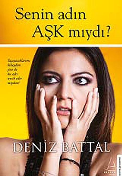 Senin Adın Aşk mıydı?