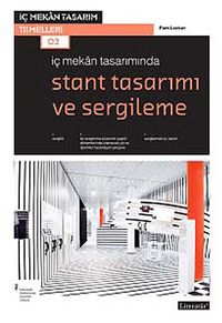 İç Mekan Tasarımında Stant Tasarımı ve Sergileme
