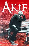 Tarihe Sığmayan Akif
