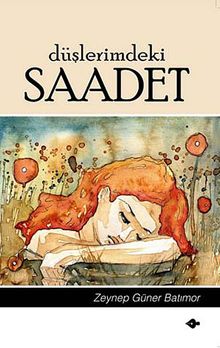 Düşlerimdeki Saadet