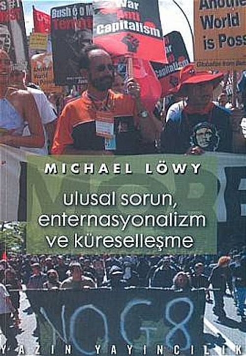 Ulusal Sorun, Enternasyonalizm ve Küreselleşme