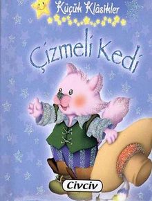Çizmeli Kedi /  Küçük Klasikler