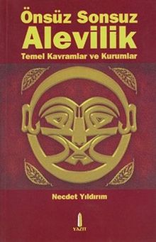 Önsüz Sonsuz Alevilik & Temel Kavramlar ve Kurumlar