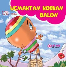 Uçmaktan Korkan Balon (6 Parça Yap-Boz+Hikaye)