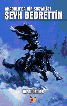 Anadolu'da Bir Sosyalist Şeyh Bedrettin