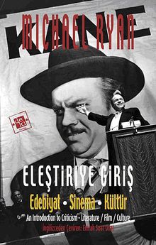 Eleştiriye Giriş & Edebiyat - Sinema - Kültür
