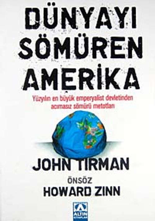 Dünyayı Sömüren Amerika