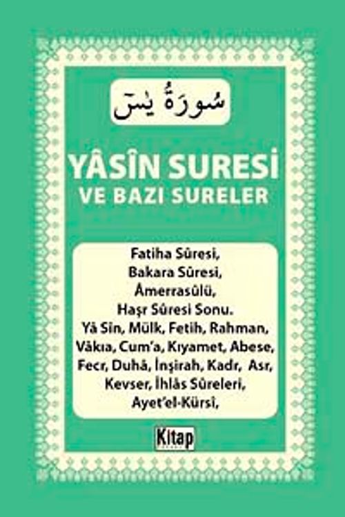 Yasin Suresi ve Bazı Sureler