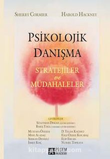 Psikolojik Danışma Stratejiler ve Müdahaleler - Sherry Cormier