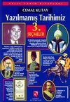 Yazılmamış Tarihimiz - Se&ccedil;meler -3