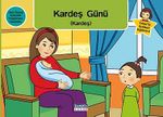 Kardeş Günü (Kardeş) / Yıldız'la Sohbet Eğitimi-5