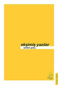Ekşimiş Yazılar