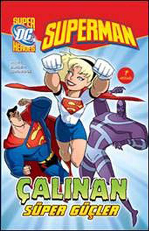 Çalınan Süper Güçler / Superman