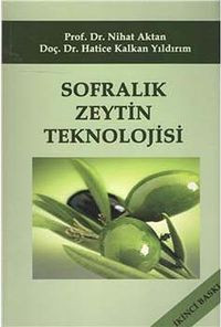 Sofralık Zeytin Teknolojisi