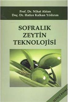 Sofralık Zeytin Teknolojisi