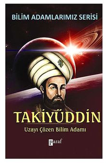 Takiyüddin & Uzayı Çözen Bilim Adamı