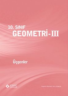 10. Sınıf Geometri -3 & Üçgenler