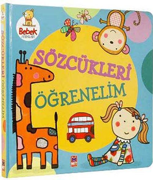 Sözcükleri Öğrenelim / Bebek Adımları