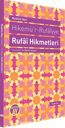 Rufai Hikmetleri - Muallim Naci