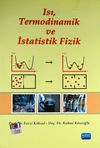 Isı, Termodinamik ve İstatistik Fizik