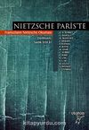 Nietzsche Paris'te & Fransızların Nietzsche Okuması