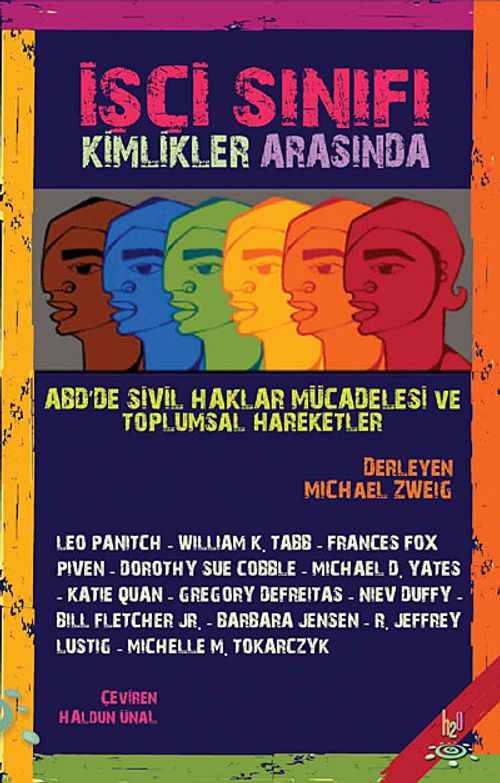 İşçi Sınıfı Kimlikler Arasında & ABD'de Sivil Haklar Mücadelesi ve Toplumsal Hareketler
