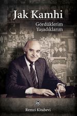 Gördüklerim - Yaşadıklarım (Ciltli)