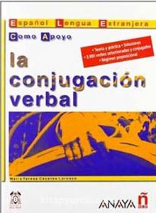 La Conjugacion Verbal (İspanyolca Fiil Çekimleri)