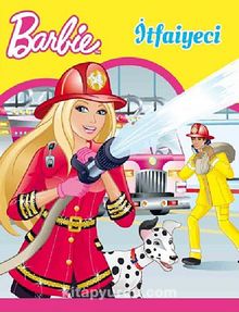 Barbie İtfaiyeci / Resimli Öykü Kitabı