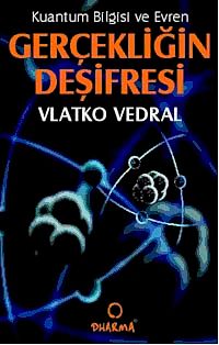 Gerçekliğin Deşifresi & Kuantum Bilgisi ve Evren