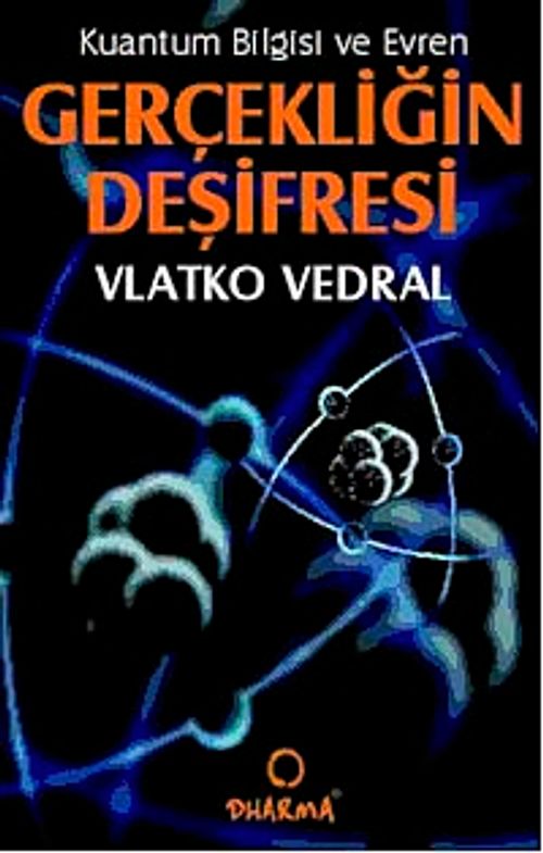 Gerçekliğin Deşifresi & Kuantum Bilgisi ve Evren