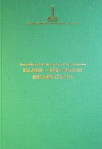 Proceedings of the International Symposium on Islamic Civilisation in South Asia