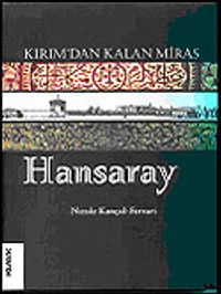 Kırım'dan Kalan Miras Hansaray
