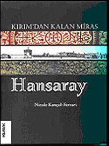 Kırım'dan Kalan Miras Hansaray