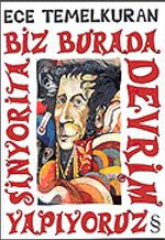 Biz Burada Devrim Yapıyoruz Sinyorita