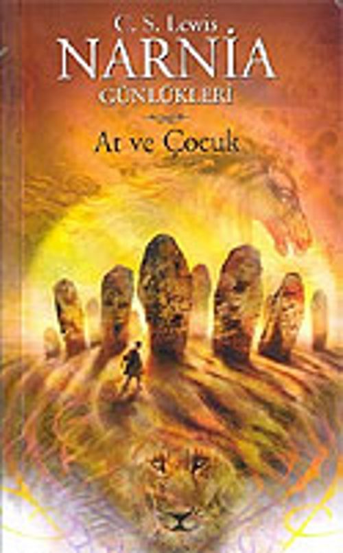 Narnia Günlükleri 3/ At ve Çocuk