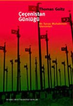 Çeçenistan Günlüğü / Bir Savaş Muhabirinin İzlenimleri